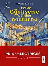 Broschiert La petite confiserie de l'allée nocturne von Hiyoko Kurisu