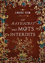Broschiert Le manuscrit des mots interdits von Louise Fein