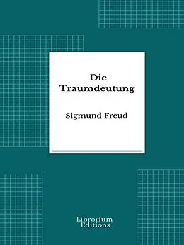 E-Book (epub) Die Traumdeutung von Sigmund Freud