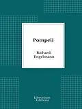 E-Book (epub) Pompeii von Richard Engelmann
