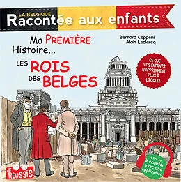 E-Book (epub) Ma première histoire... Les rois des Belges von Alain Leclercq, Bernard Coppens