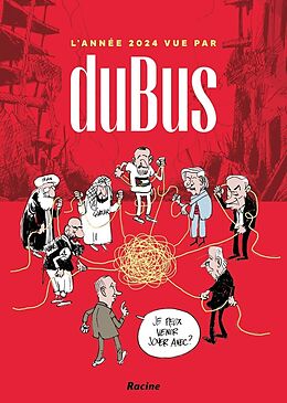 Couverture cartonnée L'année 2024 vue par duBus de Frédéric DuBus