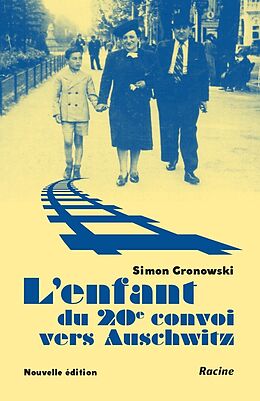 Broschiert L'enfant du 20e convoi von Simon Gronowski