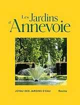 Fester Einband Les jardins d'Annevoie. Joyau des jardins d'eau von Michel Fautsch
