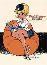 Broschiert Walthéry : Natacha von François Waltéry