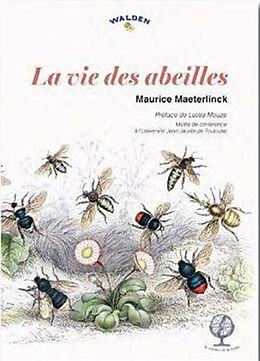 Broché La vie des abeilles de Maurice Maeterlinck