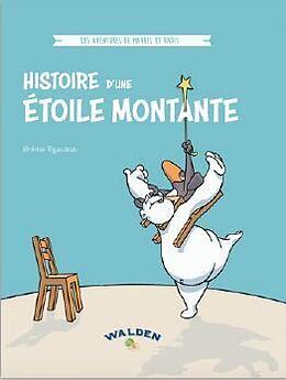 Broché L'histoire d'une étoile montante : les aventures de Maurel & Radis de Rigaudeau