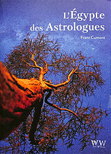 Broché L'Egypte des astrologues de Franz Cumont