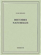 Broché Histoires naturelles de Renard, lefevre