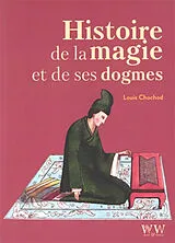 Broschiert Histoire de la magie et de ses dogmes von Louis Chochod