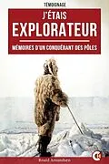 E-Book (epub) J'étais explorateur von Roald Amundsen