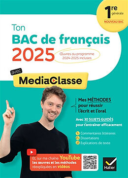 Broschiert Ton bac de français avec MediaClasse : bac 2025 (programme d'oeuvres 2024-2025) von Romain Boussot