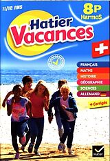 Broché Hatier vacances 8P Harmos 11/12 ans de 