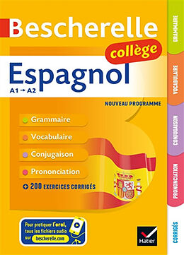 Broché Espagnol collège A1-A2 : grammaire, vocabulaire, conjugaison, prononciation : nouveau programme de 