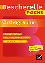 Broché Bescherelle poche orthographe : pour écrire sans fautes de Claude Kannas