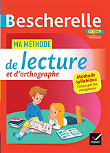 Broschiert Bescherelle GS-CP : ma méthode de lecture et d'orthographe : méthode syllabique conçue par des enseignantes von Nicole; Griloux, Fanny Amram