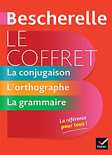 Broché Le coffret Bescherelle : la conjugaison, l'orthographe, la grammaire de Claude; Laurent, Nicolas; Delaunay, B. Kannas