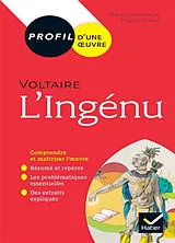 Broschiert L'ingénu (1767), Voltaire : 1re technologique : nouveau bac von Marie-Emmanuelle Plagnol-Diéval