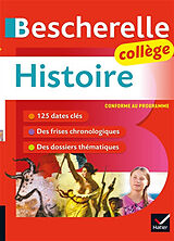 Broché Bescherelle histoire collège : conforme au programme de Cécile; Joubert, Guillaume Gaillard