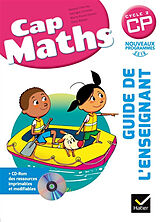 Broché Cap maths, CP, cycle 2 : guide de l'enseignant : nouveaux programmes 2016 de Georges; Dussuc, Marie-Paule; Madier, D. Combier