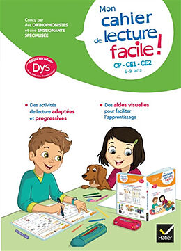 Broché Mon cahier de lecture facile ! CP, CE1, CE2, 6-9 ans : adapté aux enfants dys ou en difficultés d'apprentissage de Evelyne; Balichard, Dominique; Perrioux, M. Barge