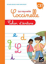 Broché La nouvelle Coccinelle, cahier d'écriture CE1 de Richard; Ragot, Anne-Marie Assuied
