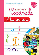 Broché La nouvelle Coccinelle, cahier d'écriture CE2 de Richard; Ragot, Anne-Marie Assuied