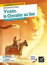 Broschiert Yvain, le chevalier au lion : texte intégral von Chrétien de Troyes