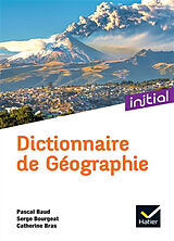 Broché Dictionnaire de géographie de Pascal; Bourgeat, Serge; Bras, Catherine Baud