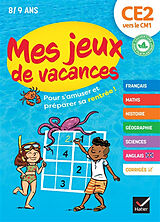 Broché Mes jeux de vacances CE2 vers le CM1, 8-9 ans de Anne; Malo, Lucie Kastor