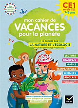 Broché Mon cahier de vacances pour la planète : du CE1 au CE2, 7-8 ans de Suzanne Rougel