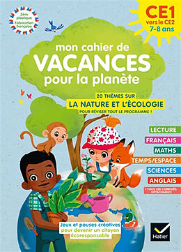 Broché Mon cahier de vacances pour la planète : du CE1 au CE2, 7-8 ans de Suzanne Rougel