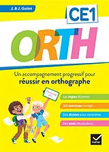 Broschiert Orth CE1 : un accompagnement progressif pour réussir en orthographe von Jean; Guion, Jeanine Guion