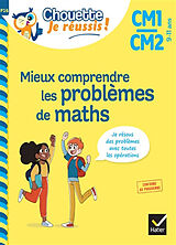 Broché Mieux comprendre les problèmes de maths CM1, CM2, 9-11 ans : je résous des problèmes avec toutes les opérations : con... de Albert; Roullier, Jean Cohen