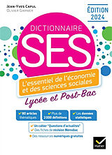 Broché Dictionnaire SES : l'essentiel de l'économie et des sciences sociales : lycée et post-bac de Jean-Yves; Garnier, Olivier Capul