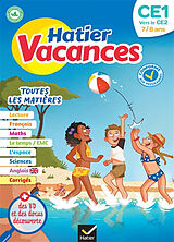 Broché Hatier vacances, CE1 vers le CE2, 7-8 ans : toutes les matières : conforme aux programmes de Bénédicte Idiard