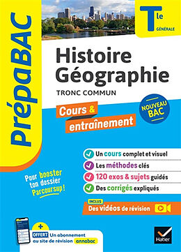 Broché Histoire géographie tronc commun terminale générale : nouveau bac de 