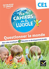 Broché Questionner le monde, CE1 : mon cahier écocitoyen, éducation au développement durable de Jérôme; Decroix, Anne-Amandine Blondel