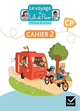 Broché Le voyage de Lili et Paco : méthode de lecture, CP : cahier 2 de 