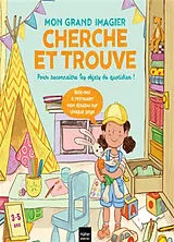 Broschiert Mon grand imagier cherche et trouve pour reconnaître les objets du quotidien ! von Stéphanie Rubini