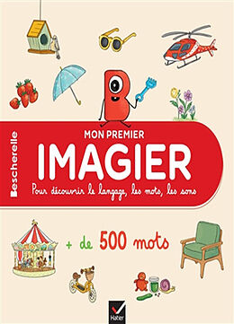 Broché Mon premier imagier pour découvrir le langage, les mots, les sons : maternelle, 2-5 ans de Isabelle; Modeste, Caroline Chavigny