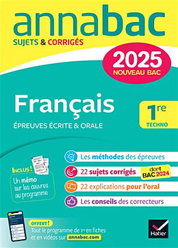 Broché Français 1re techno : écrit & oral : nouveau bac 2025 de 