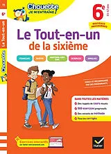 Broschiert Le tout-en-un de la sixième, 11-12 ans : français, maths, histoire géo, EMC, sciences, anglais : nouveaux programmes von 