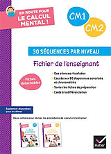 Broché En route pour le calcul mental ! CM1, CM2 : 30 séquences par niveau : fichier de l'enseignant de Maxime; Sieja, Grégory Paul