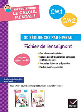 Broché En route pour le calcul mental ! CM1, CM2 : 30 séquences par niveau : fichier de l'enseignant de Maxime; Sieja, Grégory Paul