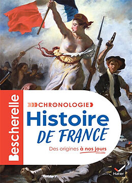 Broschiert L'histoire de France : des origines à nos jours : chronologie von 