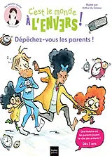 Broschiert Sam & Cléo. Dépêchez-vous les parents ! von Héloïse; Du Coteau, Arthur Junier