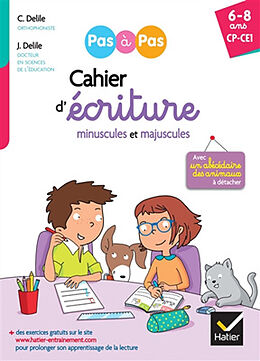 Broché Mon cahier d'écriture minuscules et majuscules : CP, CE1, 6-8 ans de Delile-c