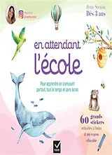 Broschiert En attendant l'école, petite section, dès 3 ans : pour apprendre en s'amusant partout, tout le temps et sans écran von Yilmaz Ceylan