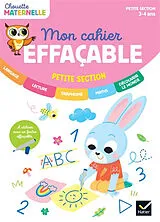 Broschiert Mon cahier effaçable : petite section, maternelle 3-4 ans von Albert; Roullier, Jean Cohen